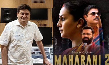 "Maharani Season Two Will Be More Intense Than Season One," says Music Composer Rohit Sharma