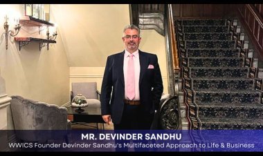 A Renaissance Man of Our Times: WWICS Founder Devinder Sandhu’s Multifaceted Approach to Life & Business
