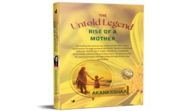 A Mother’s Love Beyond Boundaries: 'The Untold Legend: Rise of A Mother' by Akanksha Kulkarni