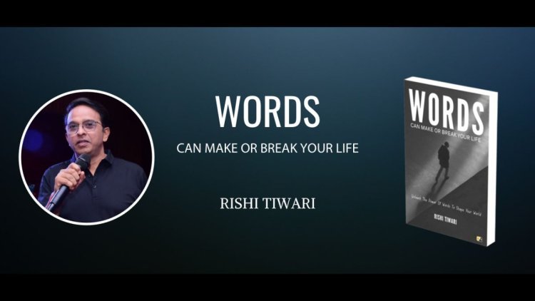 Rishi Tiwari: Inspiring Lives with the Power of Words