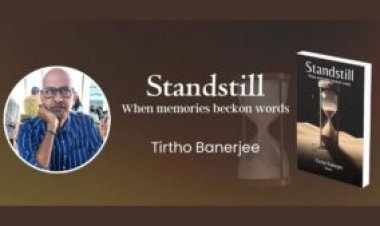 Tirtho Banerjee’s ‘Standstill’: A Journey Through Memory and Emotion