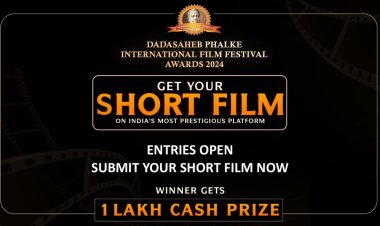 Nominations Live for Best Short Film Award | Submit Your Short Film to Win Rs 1,00,000 Cash Prize at Dadasaheb Phalke International Film Festival