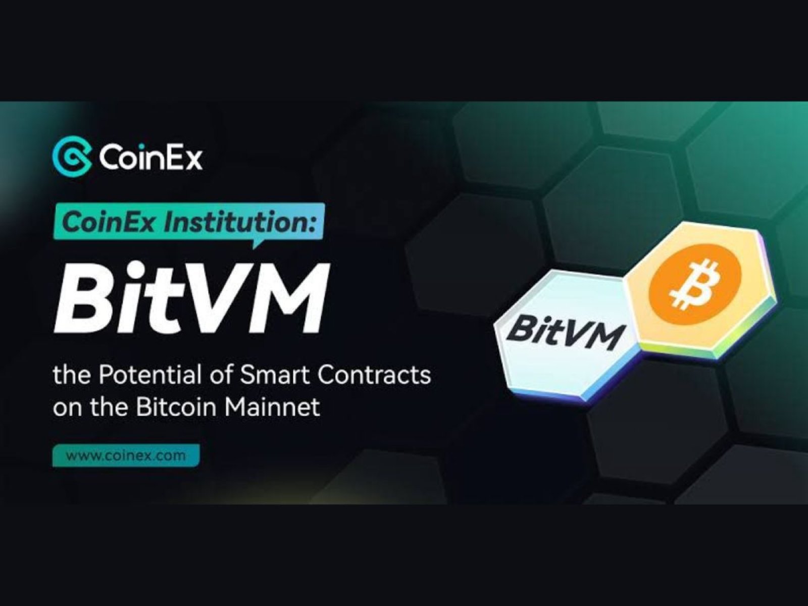 CoinEx Institution: BitVM, the Potential of Smart Contracts on the Bitcoin Mainnet