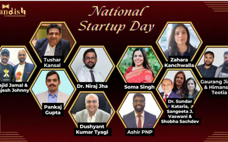 On this National Startup Day, Tribute to Entrepreneurs Who Are Transforming Dreams into Reality