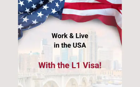 Top 10 reasons to consider an L1 visa to work in the USA over the EB5 visa