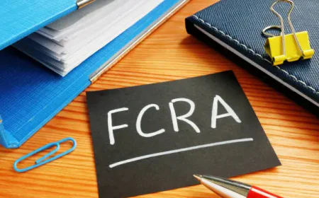 Government Plans Tougher FCRA Rules to Boost Transparency, National Security