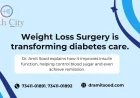 How Weight Loss Surgery Reverses Diabetes - Dr Amit Sood Explains 