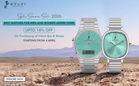 Sylvi Summer Sale 2026: Best Watches for Men and Women Under ₹5000