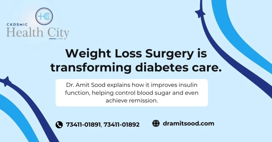 How Weight Loss Surgery Reverses Diabetes - Dr Amit Sood Explains 